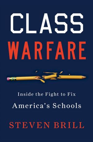 Class Warfare by Steve Brill.